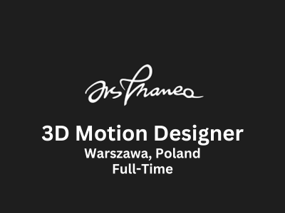 3D Motion Designer required at Ars Thanea