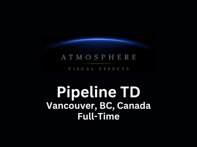 ATMOSPHERE VFX is looking for Pipeline TD