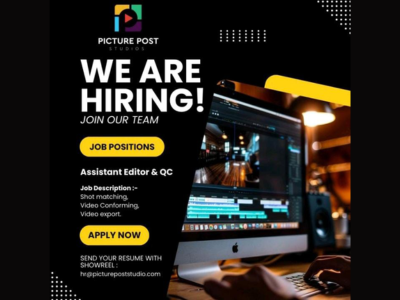Assistant Editor & QC required at Picture Post Studios