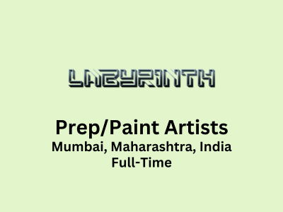 Immediate hiring for talented PrepPaint Artists at Labyrinth