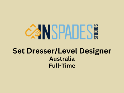 InSpades is looking for talented Set DresserLevel Designer
