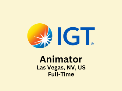 IGT is looking for experienced Animator