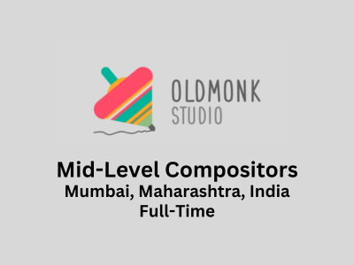 Old Monk Studio is hiring Mid-Level Compositors