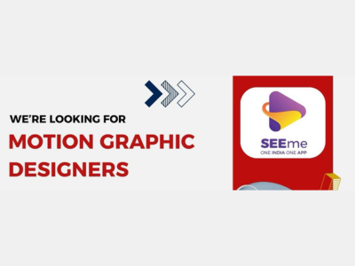 SEEme is looking for Motion Graphic Designers