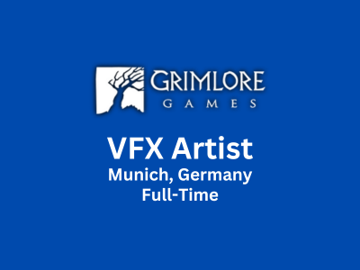 VFX Artist required at Grimlore Games