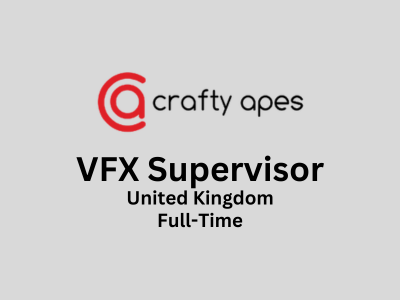 VFX Supervisor required at Crafty Apes