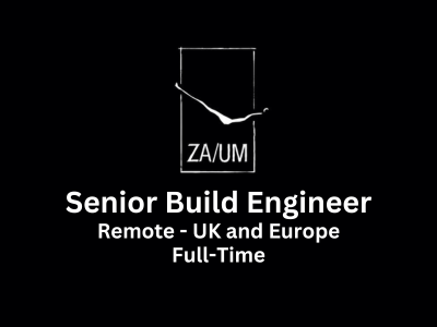 ZAUM is looking for a Senior Build Engineer