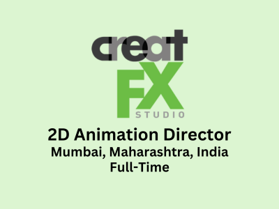 2D Animation Director required at Creatfx Studios