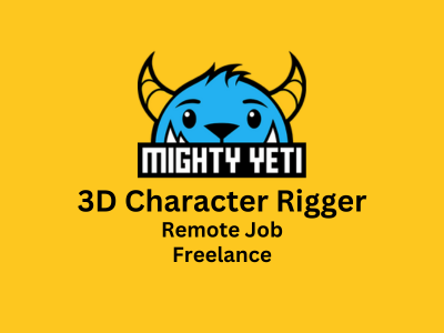 3D Character Rigger required at Mighty Yeti Studios