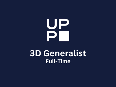 3D Generalist required at Universal Production Partners