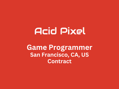 Acid Pixel is looking for Game Programmer