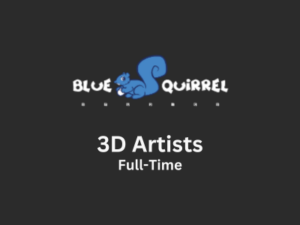 Blue Squirrel Studios is hiring a 3D Artist - Blender or Maya