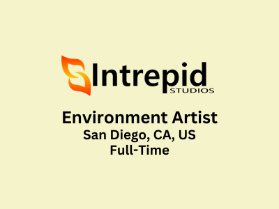 Intrepid Studios is looking for an experienced Environment Artist