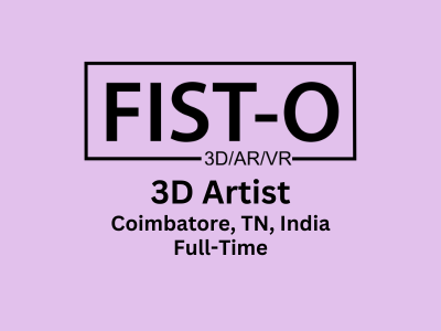Job opening for 3D Artist at FIST-O