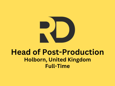 RD Content is looking for Head of Post-Production