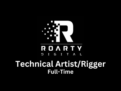 Roarty Digital Inc. looking for a Technical ArtistRigger