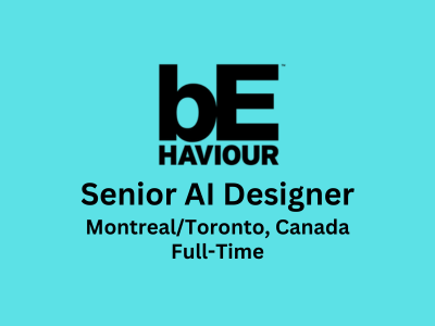 Senior AI Designer required at Behaviour Interactive