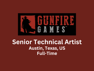 Senior Technical Artist required at Gunfire Games