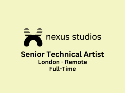 Senior Technical Artist required at Nexus Studios