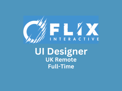 UI Designer required at Flix Interactive