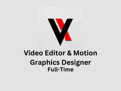 Job for Video Editor & Motion Graphics Designer at Vistaar WebX