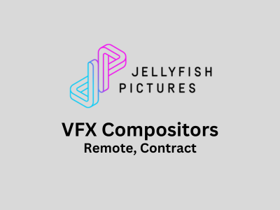 Mid-Level VFX Compositors required at Jellyfish Pictures