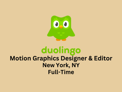 Motion Graphics Designer & Editor required at Duolingo