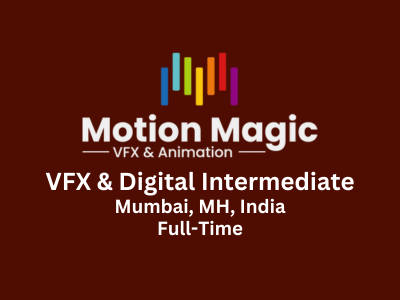Motion Magic FX Studio is hiring VFX & Digital Intermediate