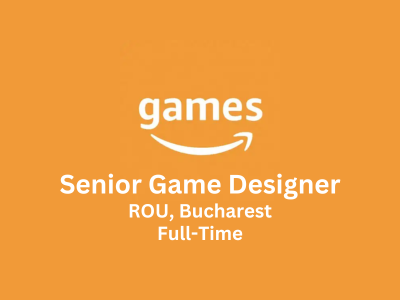 Senior Game Designer required at Amazon Games