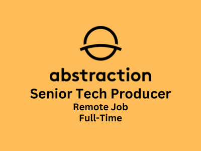Senior Tech Producer required at Abstraction Games