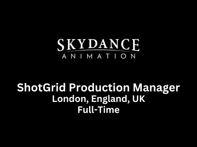 ShotGrid Production Manager required at Skydance