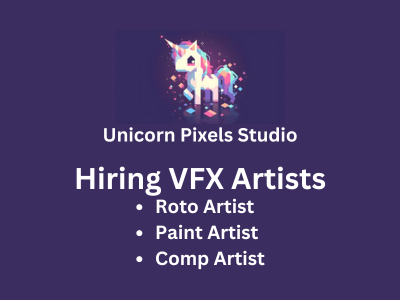 Unicorn Pixels Studio is hiring VFX Artists