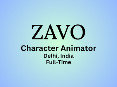 zavo is looking for a Character Animator 
