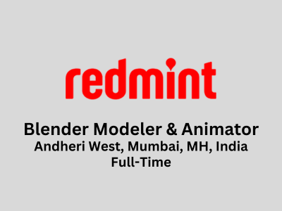 Blender Modeler & Animator required at Redmint Interactive