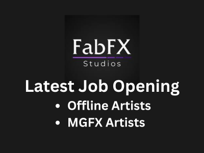 FabFX Studios is looking for Offline & MGFX Artists