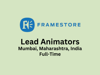 Framestore is looking for Lead Animators