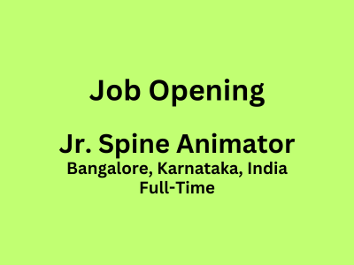 Full-Time job opening for Jr. Spine Animator