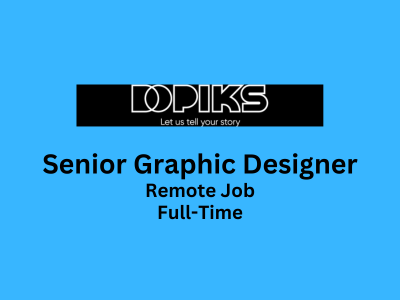 Remote job for Senior Graphic Designer at Dopiks Media