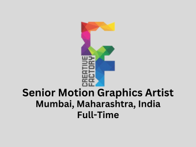 Senior Motion Graphics Artist required at Creative Factory