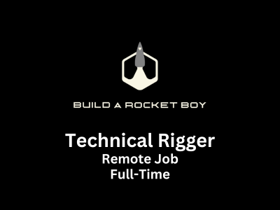 Technical Rigger required at Build A Rocket Boy