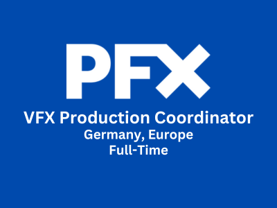 VFX Production Coordinator required at PFX
