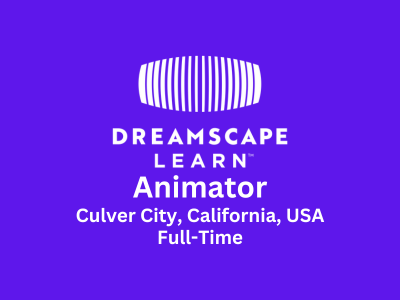 Dreamscape Learn is looking for Animator