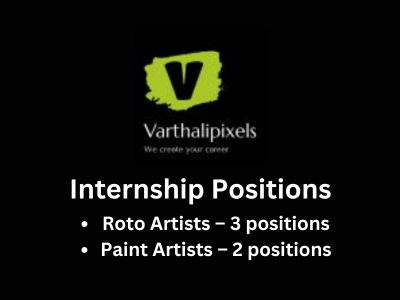 Internship opportunity in VFX industry at Varthali Pixels