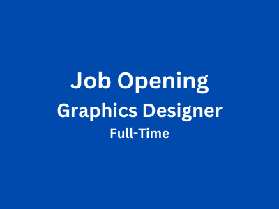 Job opening for a creative and skilled Graphics Designer