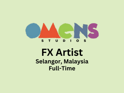 Omens Studios is looking for an experienced FX Artist