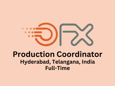 Oscar FX is looking for a Mid-Level Production Coordinator