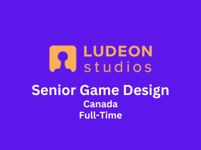 Senior Game Design requried at Ludeon Studios