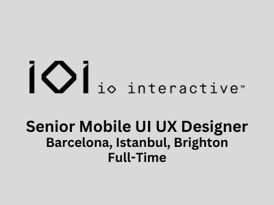 Senior Mobile UI UX Designer required at IO Interactive
