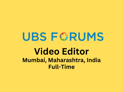 Video Editor required at UBS Forums