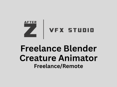 AfterZ VFX Studio is hiring Freelance Blender Creature Animator